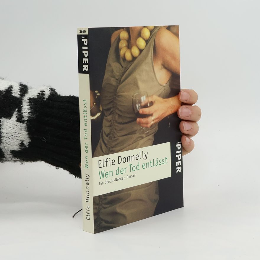 Elfie Donnelly Wen der Tod entlässt
