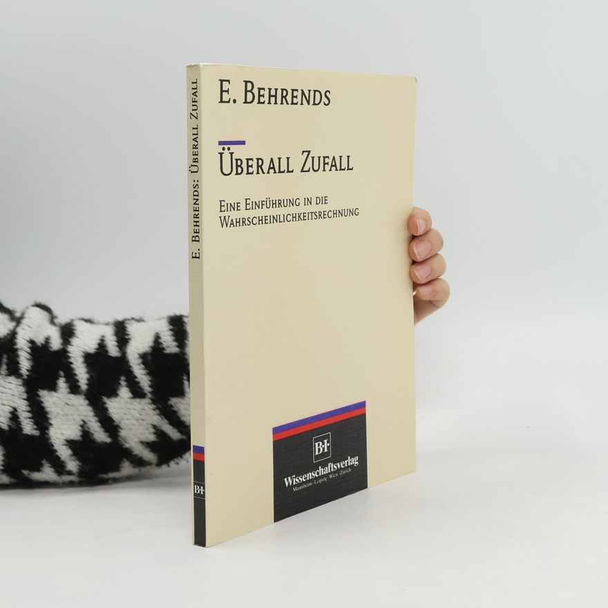 Ehrhard Behrends Überall Zufall