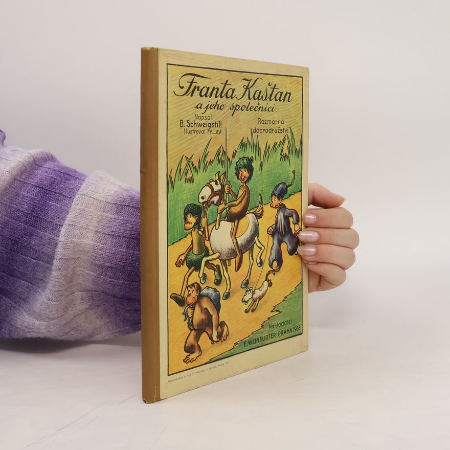 František Lev Franta Kaštan a jeho společníci