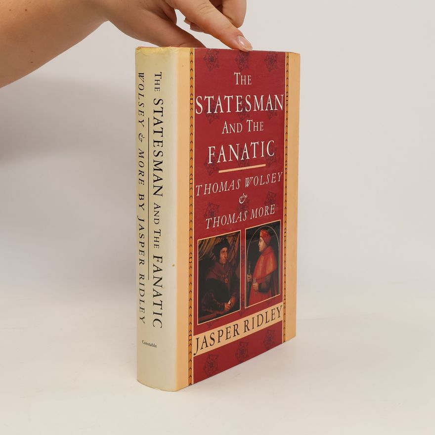 Jasper Ridley The Statesman and the Fanatic