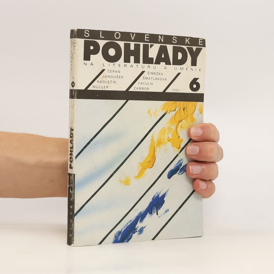 Various authors Slovenské pohĺady na literatúru a umenie 6