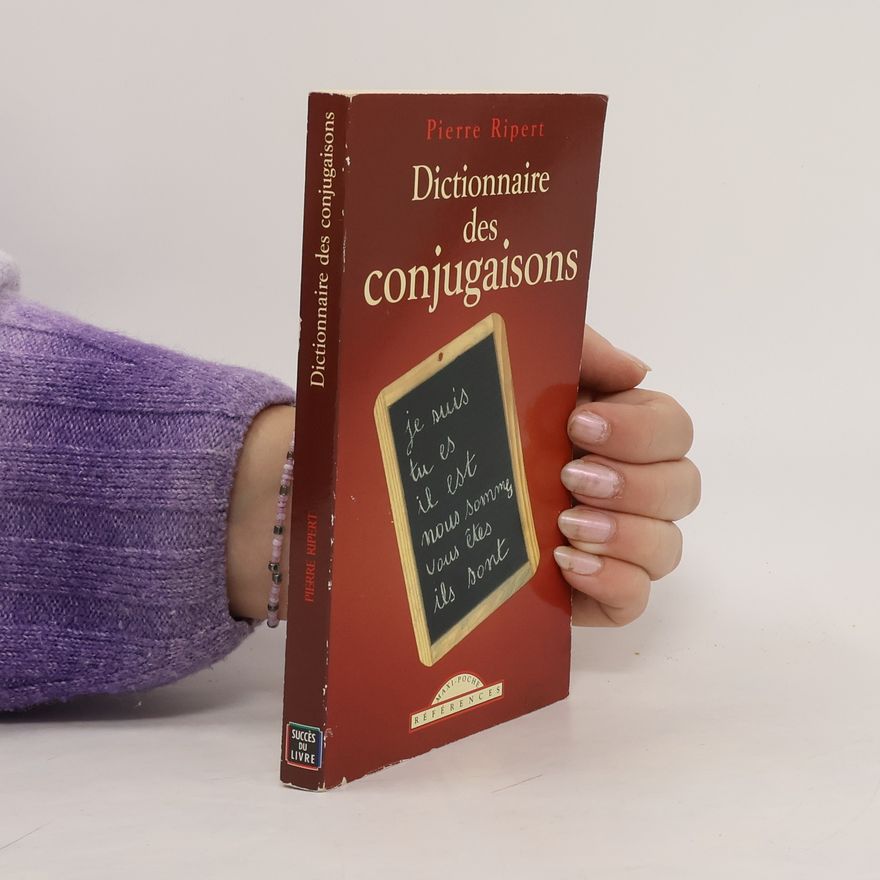 Pierre Ripert Dictionnaire des Conjugaisons