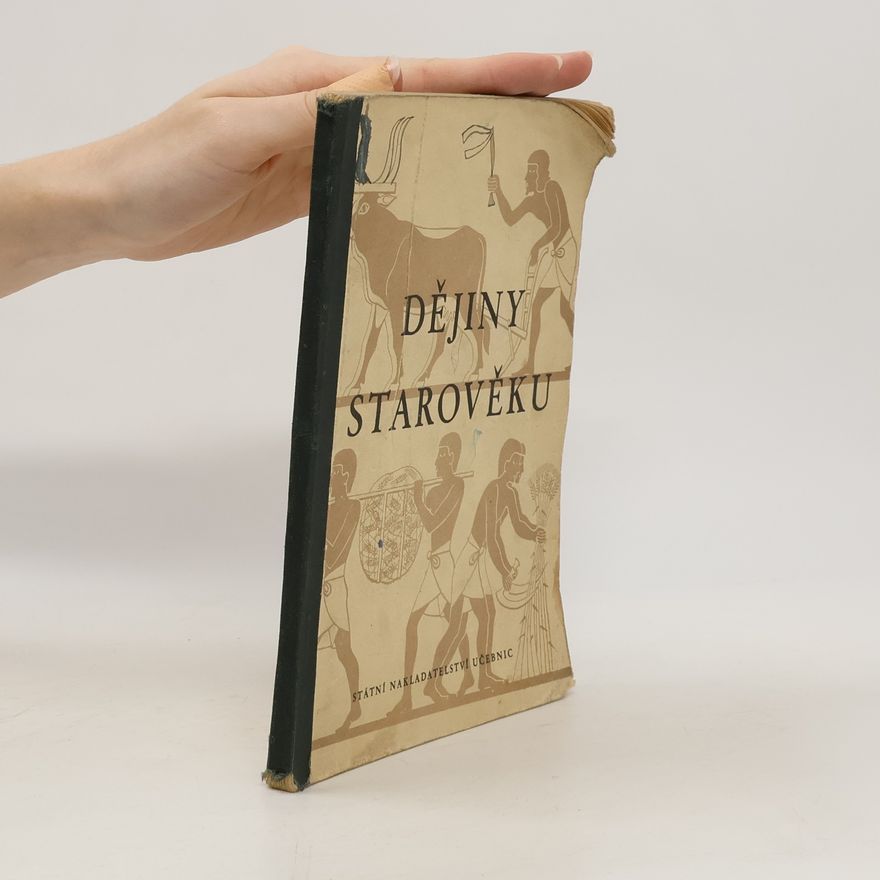 Autorenkollektiv Dějiny starověku