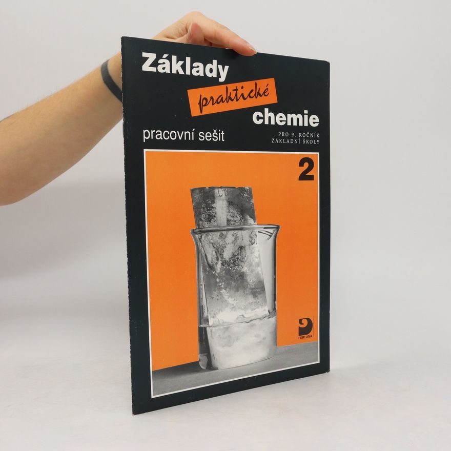 Jiří Zajíček Základy praktické chemie 2 Pracovní sešit