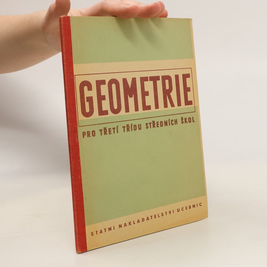 Eduard Čech Geometrie pro třetí třídu středních škol