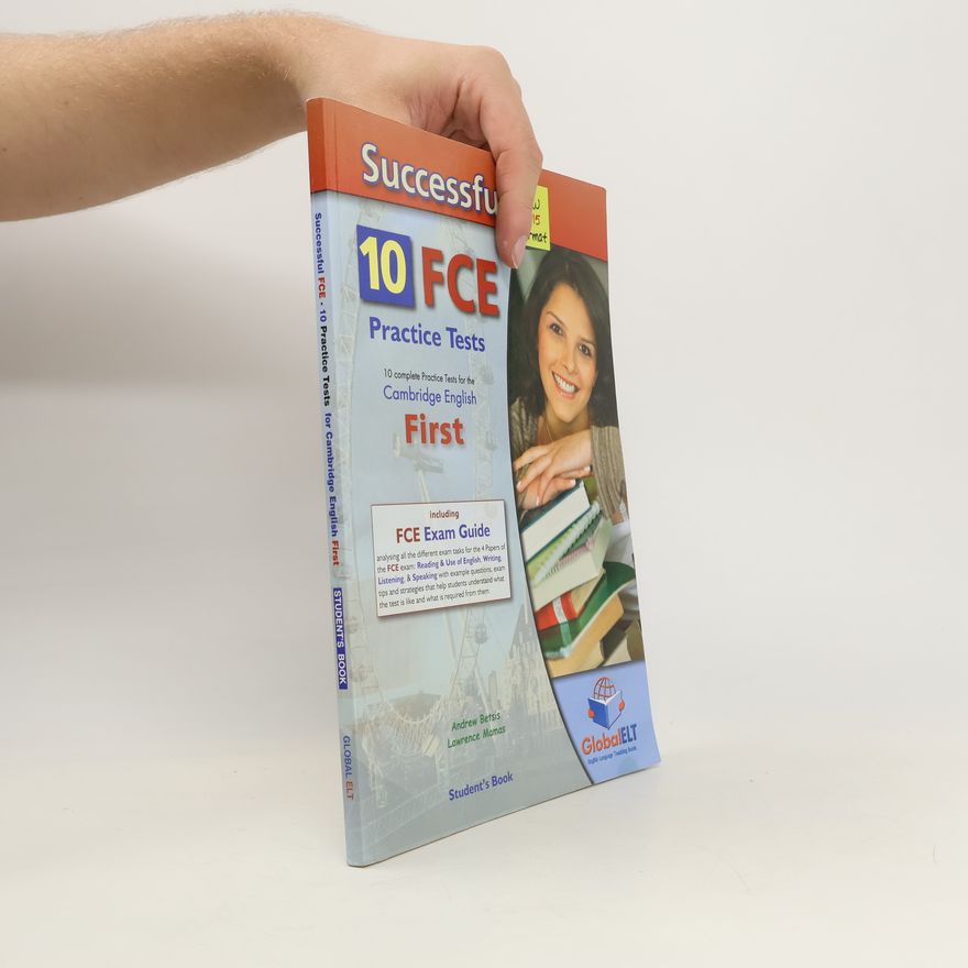 Lawrence Mamas Successful FCE. 10 Practice Tests. Student's Book