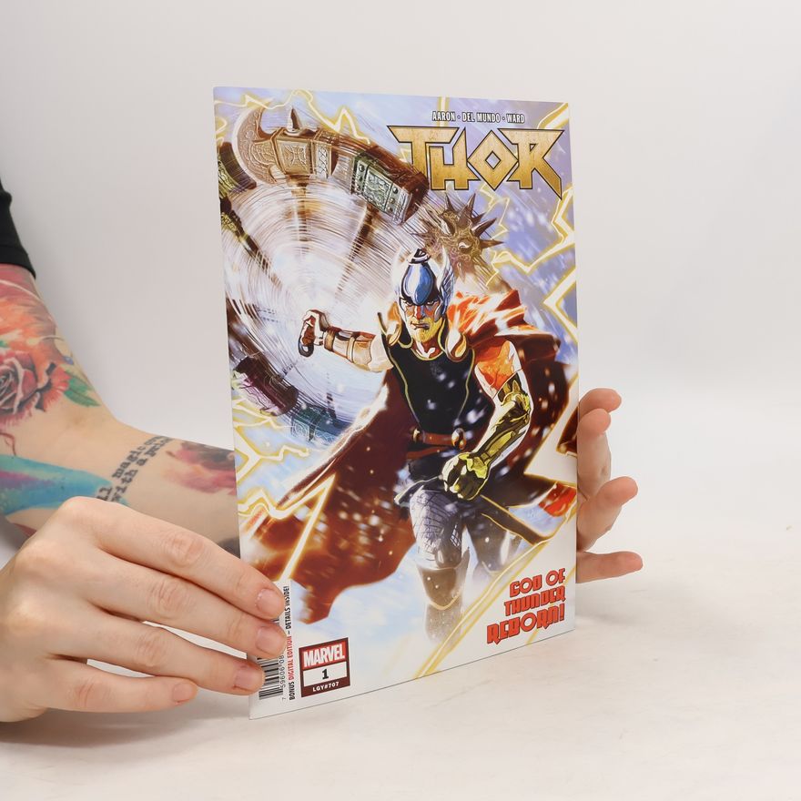 Autorenkollektiv Thor 1: God Of Thunder Reborn!