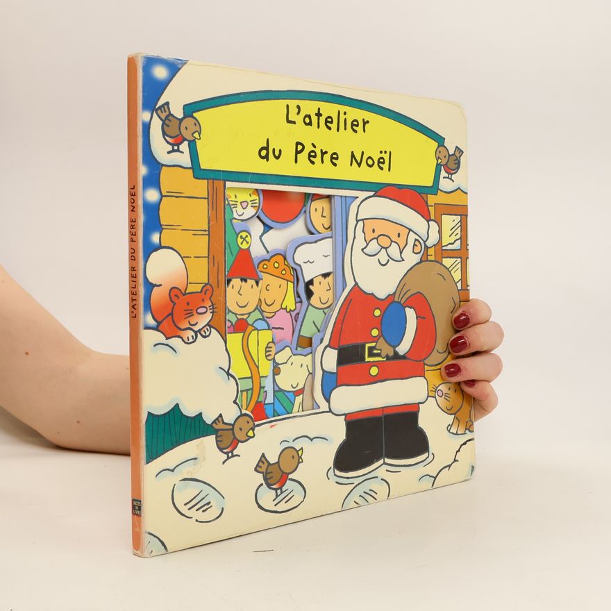 Various authors L'atelier du Père Noël