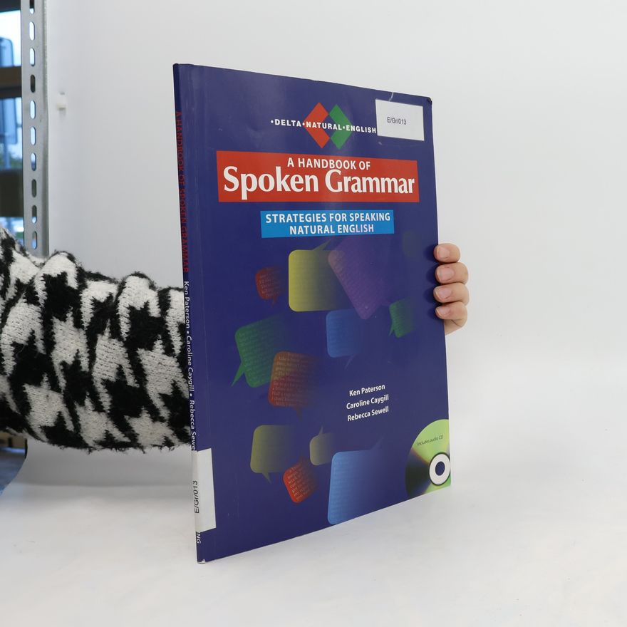 Various authors A Handbook of Spoken Grammar