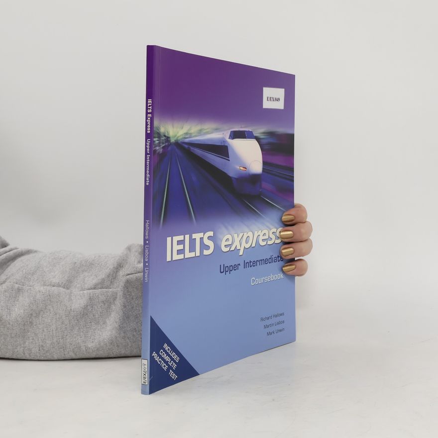 Richard Hallows IELTS Express Upper Intermediate Course Book
