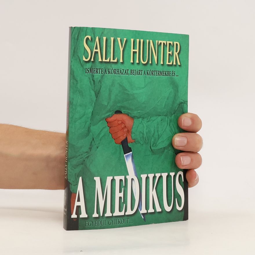 Sally Hunter A medikus