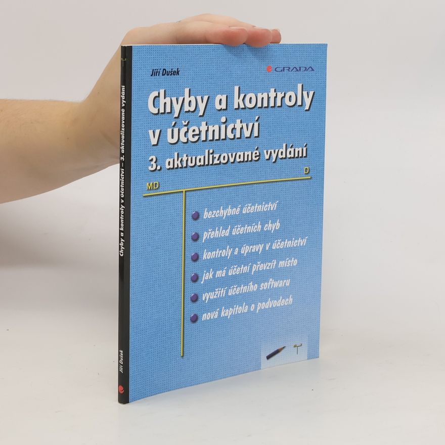 Jiří Dušek Chyby a kontroly v účetnictví - 3. aktualizované vydání