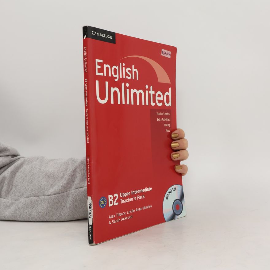 Sarah Ackroyd English Unlimited Upper Intermediate Teacher's Pack (Teacher's Book with DVD-ROM)