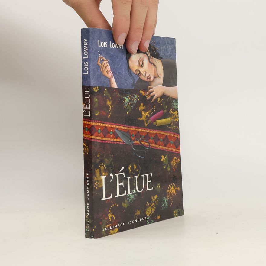 Lois Lowry L'élue