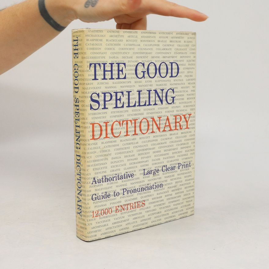Autorenkollektiv The Good Spelling Dictionary