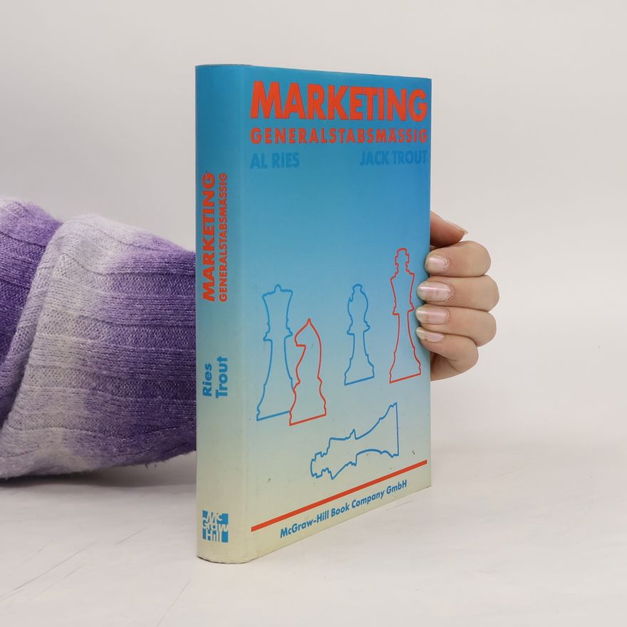 Al Ries Marketing generalstabsmässig
