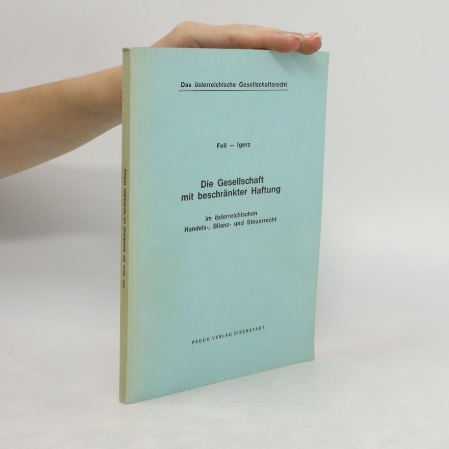 Autorenkollektiv Die Gesellschaft mit beschränkter Haftung