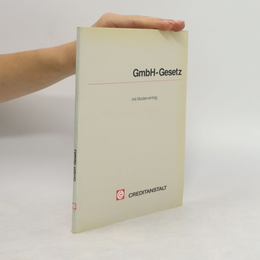 Kolektiv autorů Das GmbH-Gesetz