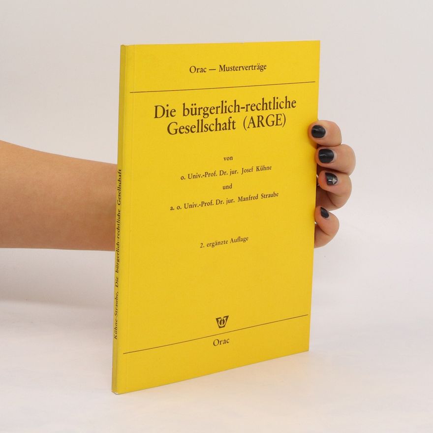 Josef Kühne Die bürgerlich-rechtliche Gesellschaft (ARGE)