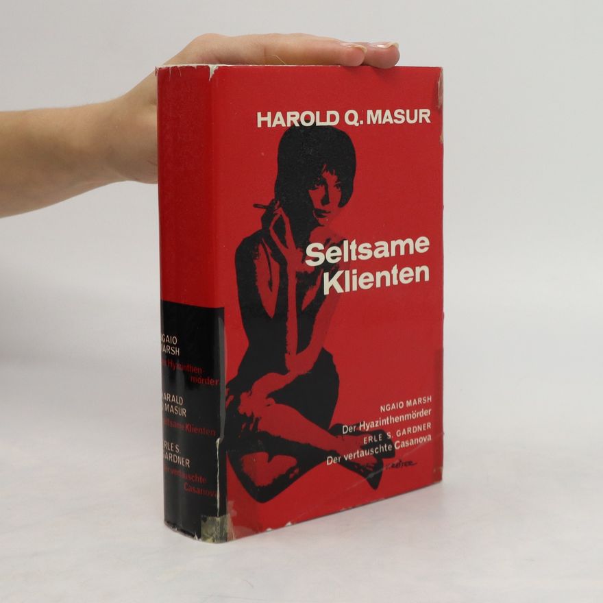Harold Q. Masur Seltsame Klienten