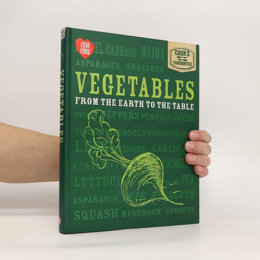 Kolektiv autorů Vegetables from the Earth to the Table