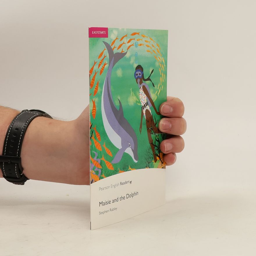 Stephen Rabley PER | Easystart: Maisie and the Dolphin Bk/CD Pack