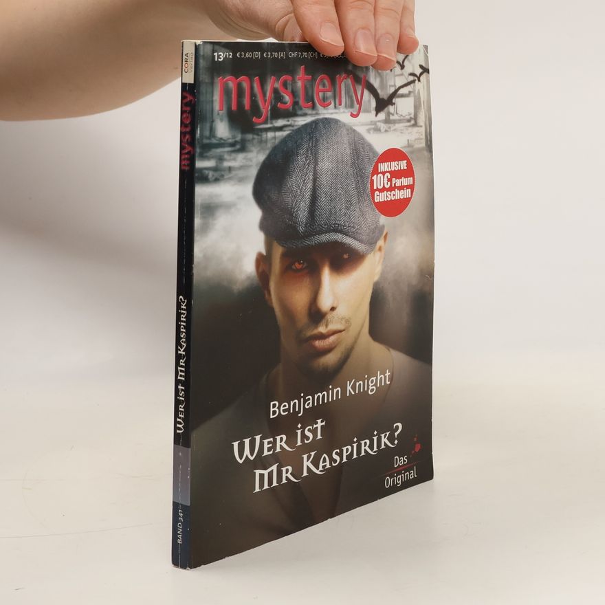 Benjamin Knight Mystery 13/12. Wer ist Mr. Kaspirik?