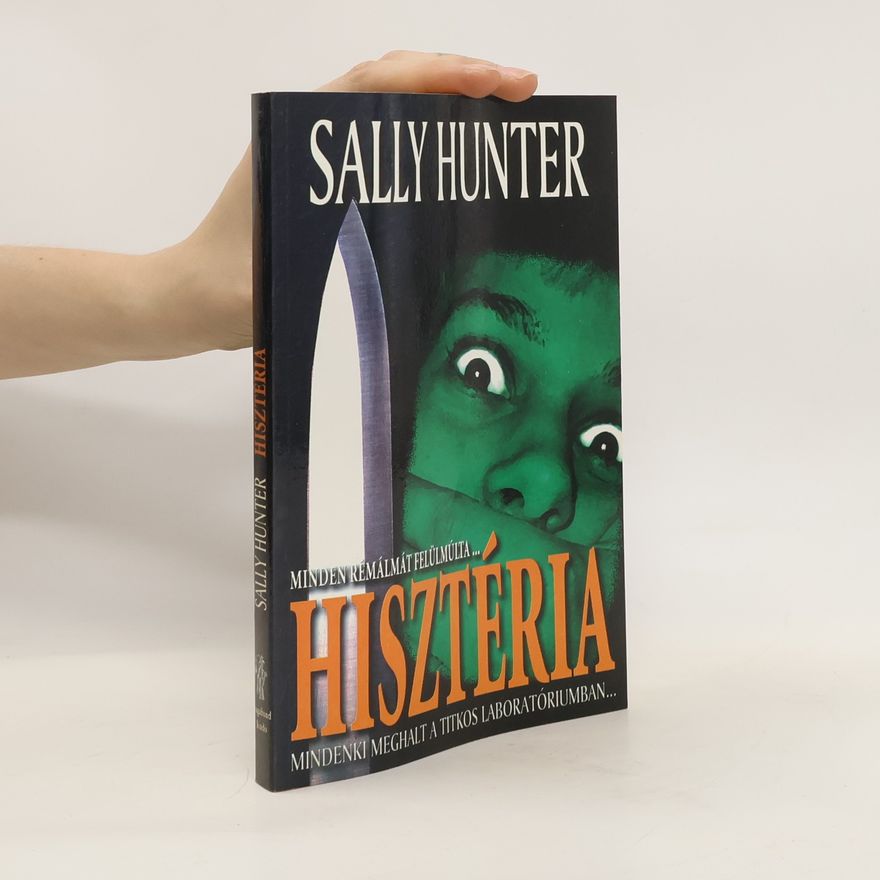 Sally Hunter Hisztéria