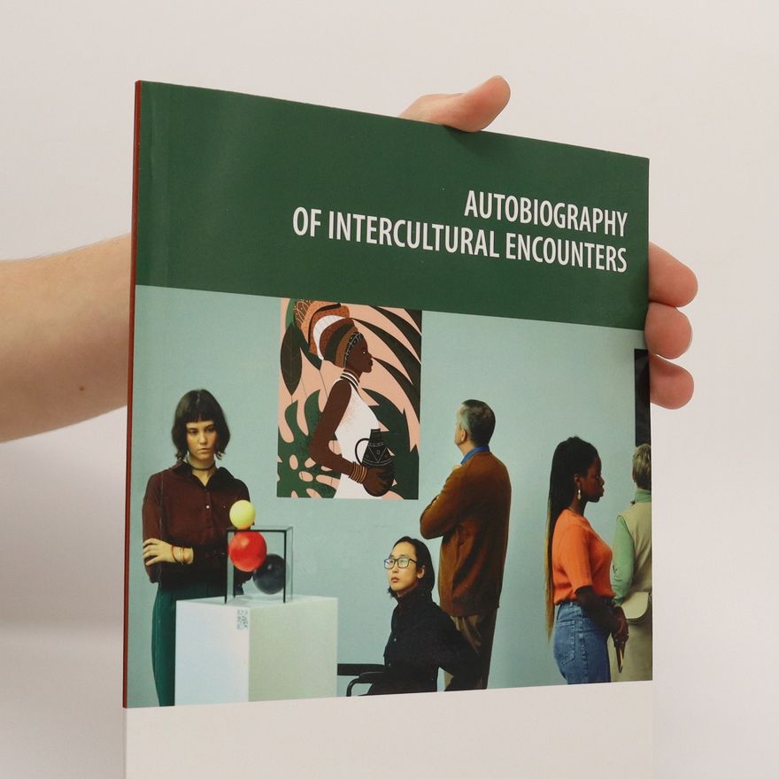 Various authors Autobiography of Intercultural Encounters