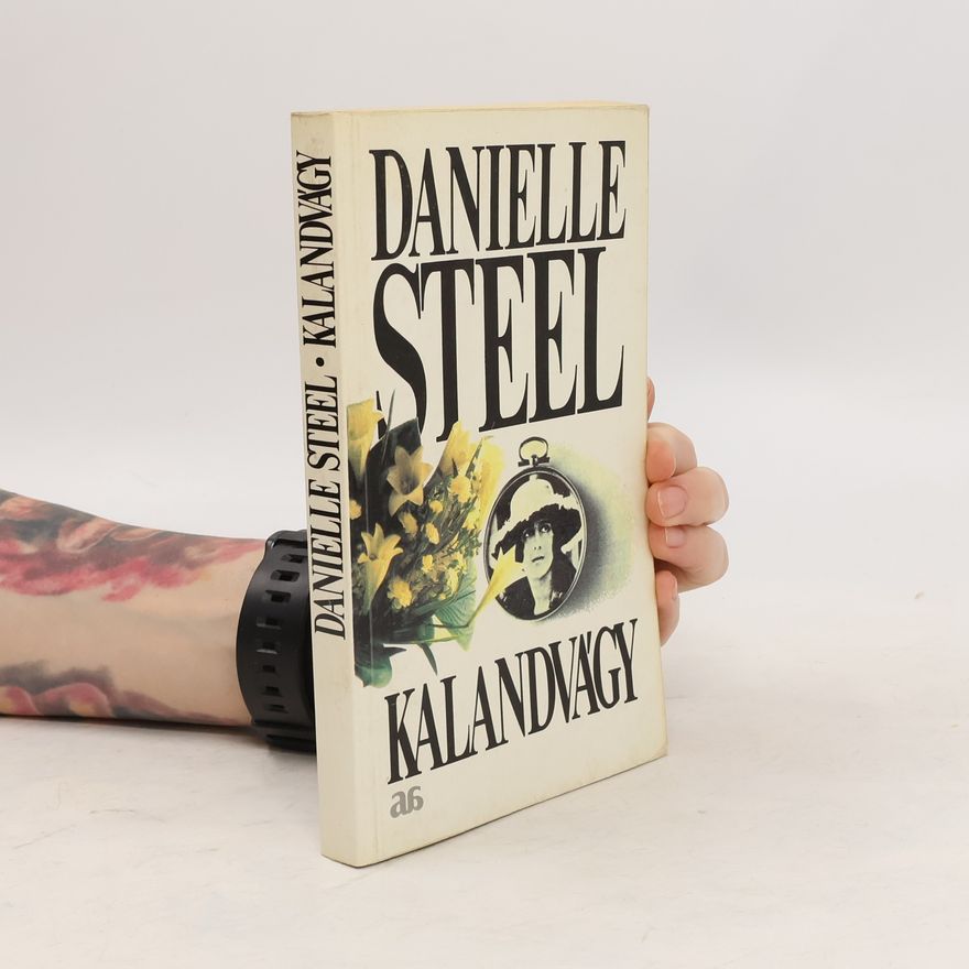 Danielle Steel Kalandvágy