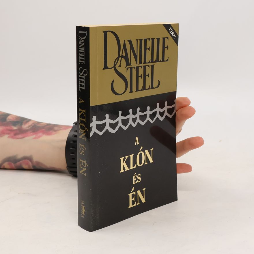 Danielle Steel A klón és én
