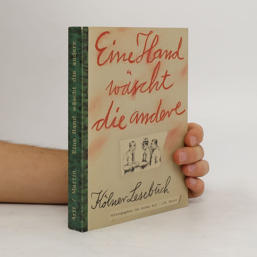 Jochen Arlt Eine Hand wäscht die andere