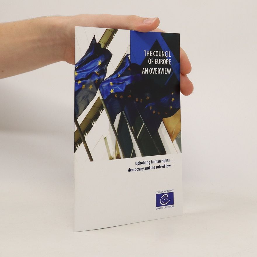Various authors The Council of Europe. An Overview