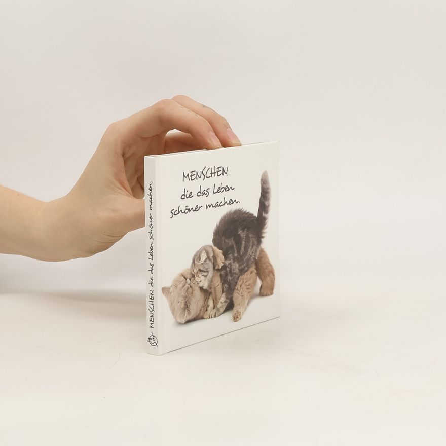 Various authors Menschen, die das Leben schöner machen