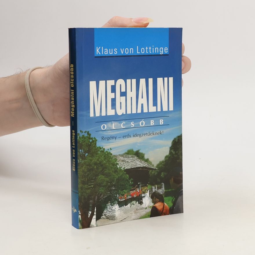 Klaus von Lottinge Meghalni olcsóbb
