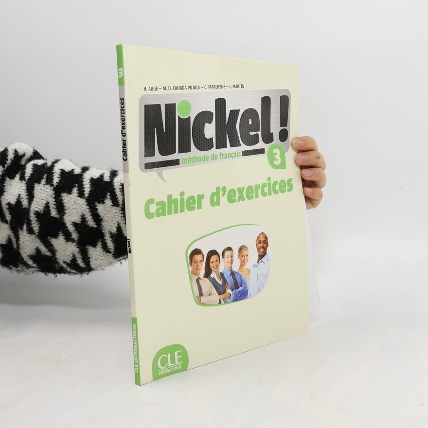 Autorenkollektiv Nickel! 3 Cahier d´exercices