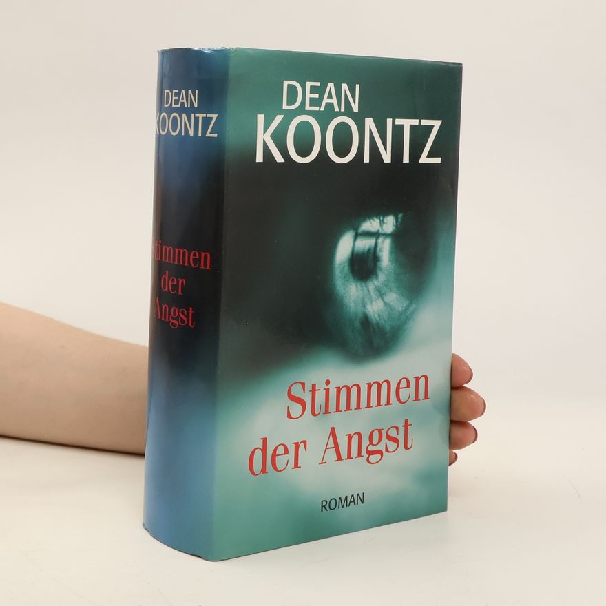Dean Ray Koontz Stimmen der Angst