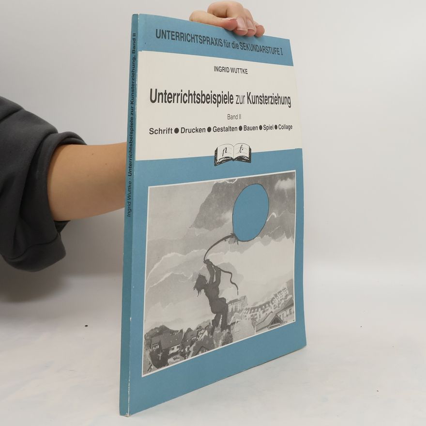 Various authors Unterrichtsbeispiele zur Kunsterziehung