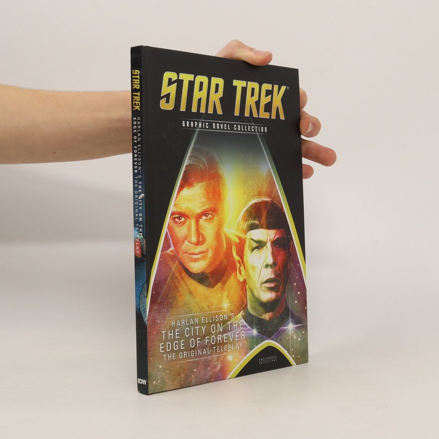 Alex Kurtzman Star Trek. The City on the Edge of Forever Vol. 2