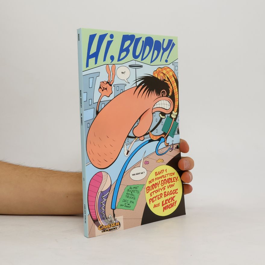 Peter Bagge Band .. der kompletten Buddy-Bradley-Storys