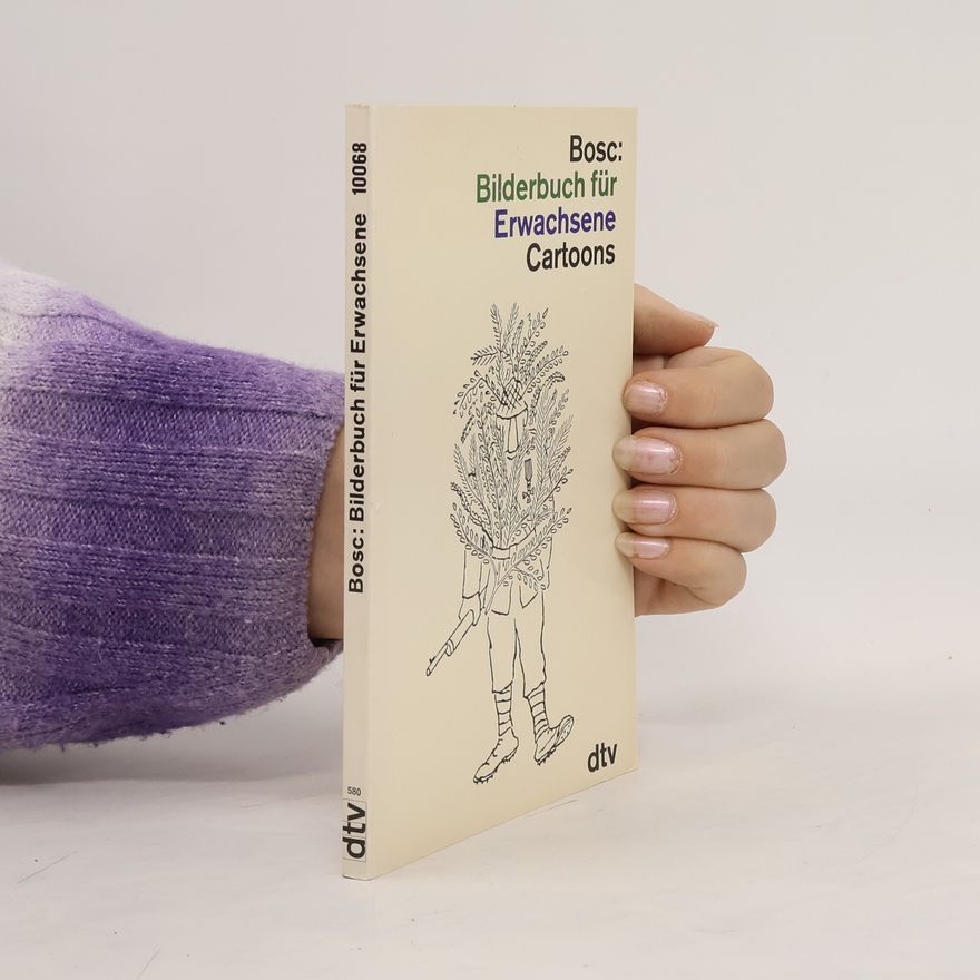 Jean Bosc Bilderbuch für Erwachsene - Cartoons