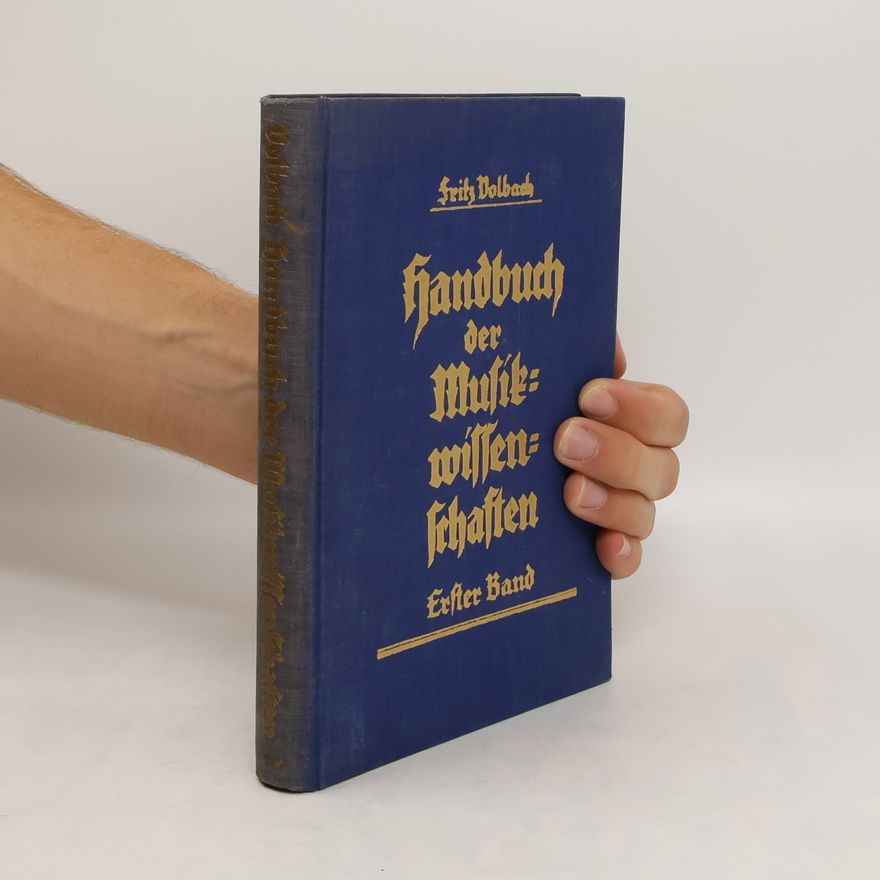 Fritz Volbach Handbuch der Musikwissenschaft