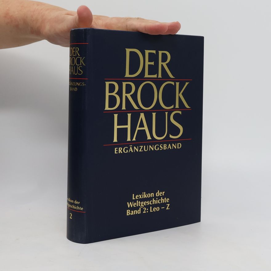 Autorenkollektiv Der Brockhaus. Ergänzungsband. Lexikon der Weltgeschichte 2: Leo-Z