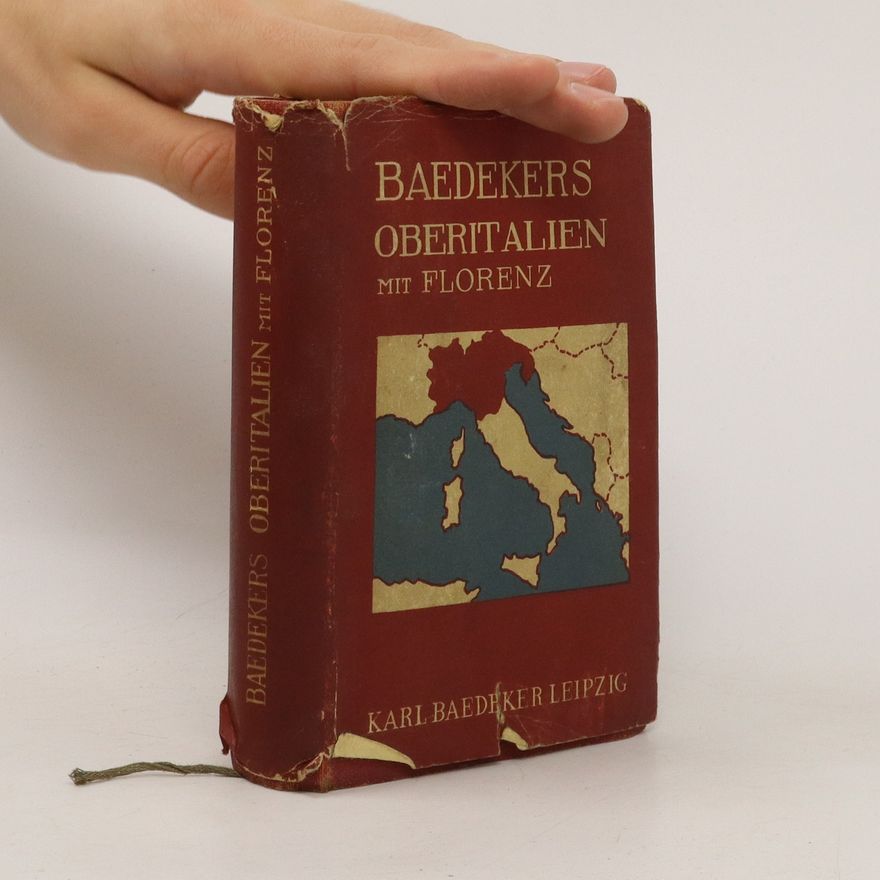 Karl Baedeker Oberitalien mit Ravenna, Florenz und Pisa