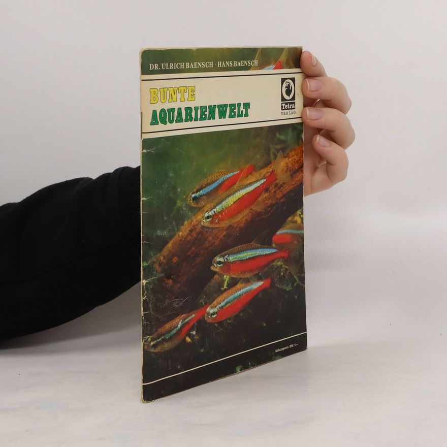 Ulrich Baensch Bunte Aquarienwelt