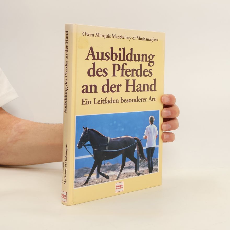 Autorenkollektiv Ausbildung des Pferdes an der Hand
