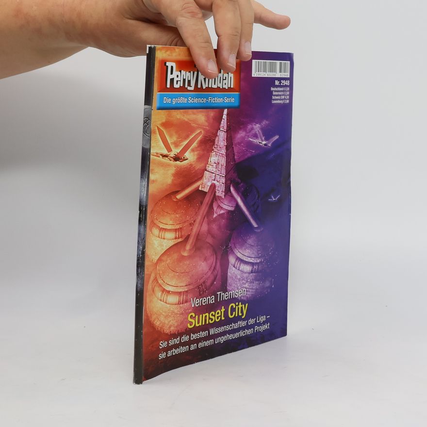 Various authors Perry Rhodan. Sunset City