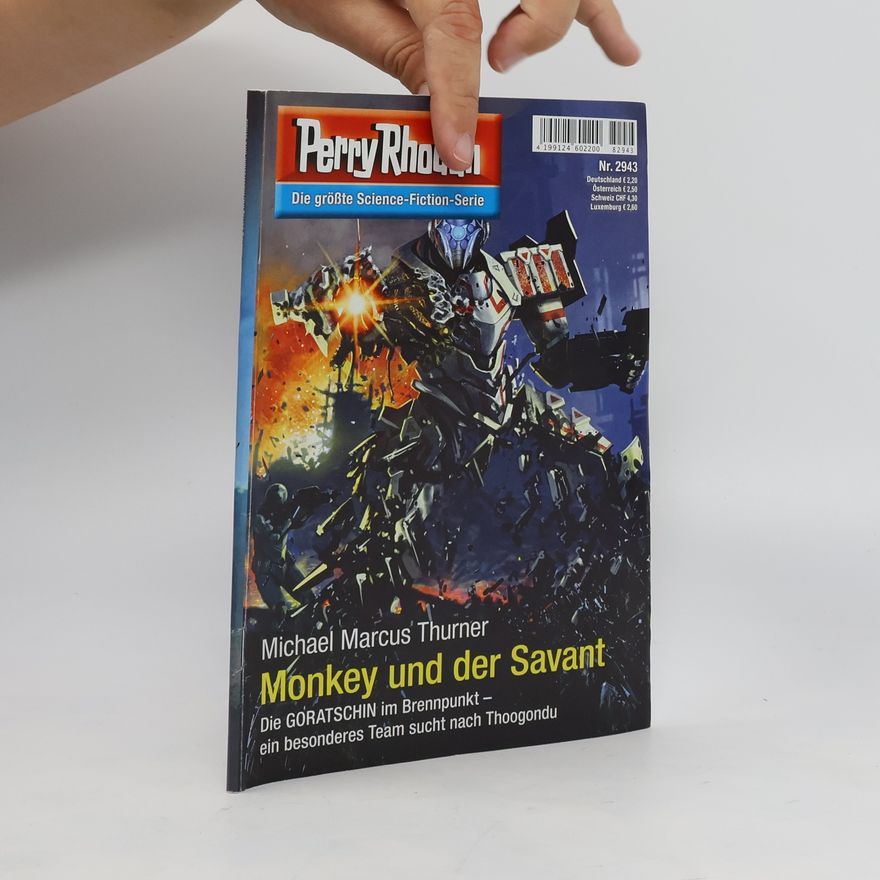Michael Marcus Thurner Perry Rhodan 2943: Monkey und der Savant
