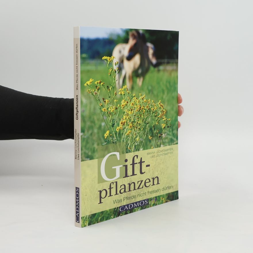 Marina Lochstampfer Giftpflanzen