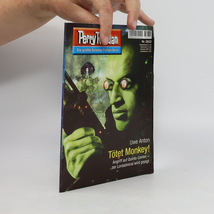 Uwe Anton Perry Rhodan 2932: Tötet Monkey!